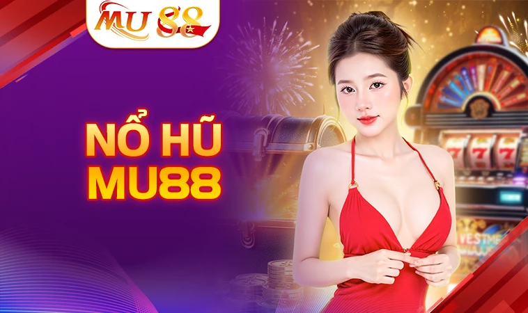Trang chủ 32 Mu88 - Nhà Cái Mu 88 - Website Cá Cược Uy Tín Hàng Đầu Tại Việt Nam