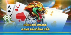 Thống Trị Cuộc Chiến Long Hổ Với Trò Chơi Dragon Tiger Tại Mu88 8 Thống Trị Cuộc Chiến Long Hổ Với Trò Chơi Dragon Tiger Tại Mu88